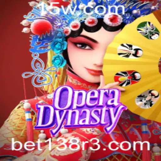Explorando o Universo de OperaDynasty e a Plataforma Bet138